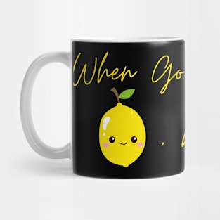 When God Give You Lemon, Make Lemonade Mug